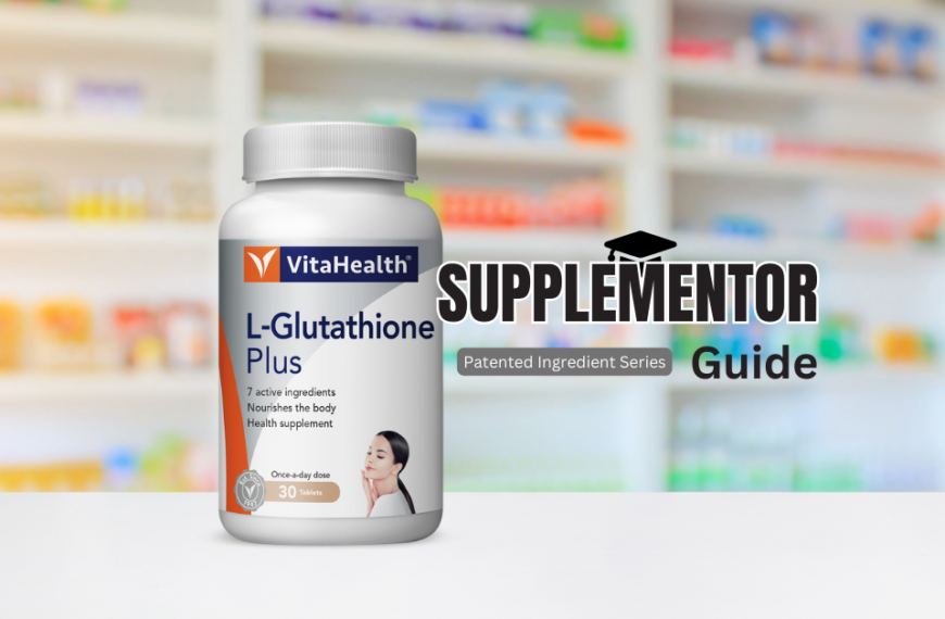 supplementor-guide-vitahealth-l-glutathione-plus